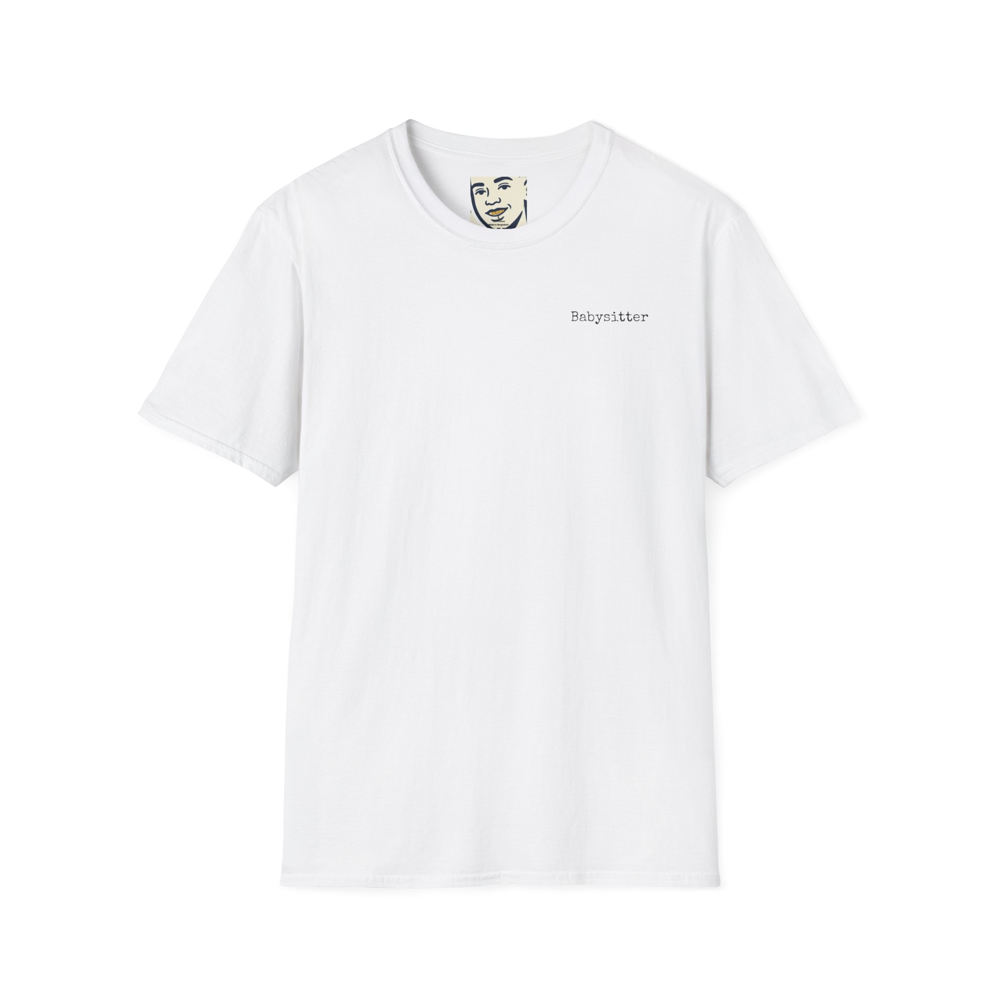 Unisex Softstyle T-Shirt - Babysitter Tee - Image 2
