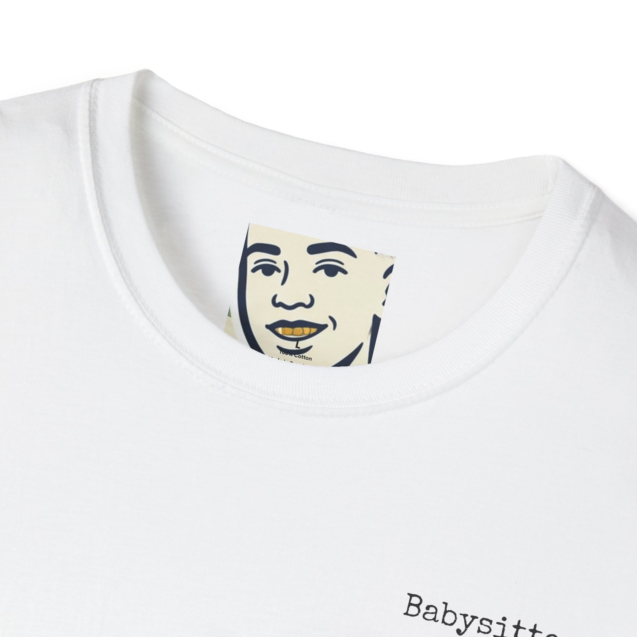 Unisex Softstyle T-Shirt - Babysitter Tee - Image 3